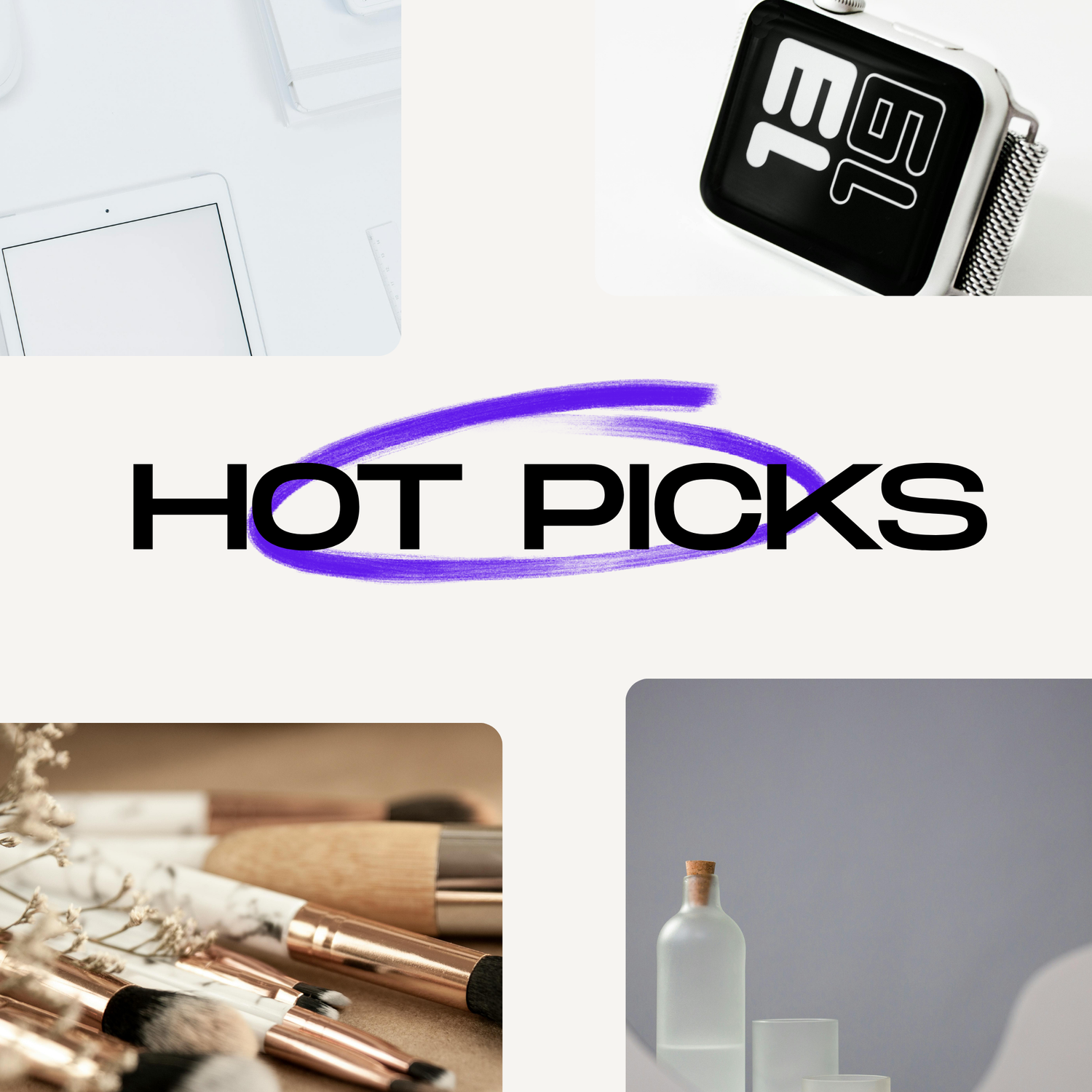 HOT PICKS